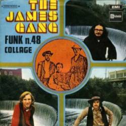 James Gang : Funk No. 48 - Collage